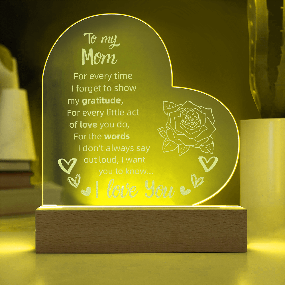 To My Mom Heart LED Acrylic Night Light – Personalized Gift with Loving Message