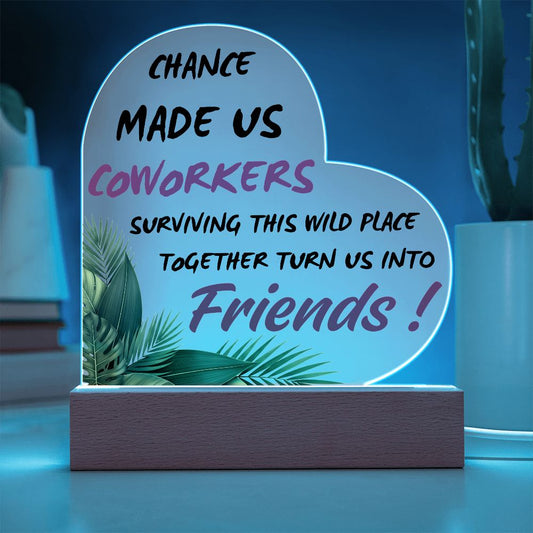 Coworker Friendship Heart Acrylic Plaque – Funny Office Gift for Work Friends