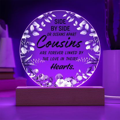 Side by Side or Oceans Apart Cousins Acrylic Plaque – Meaningful Cousin Gift