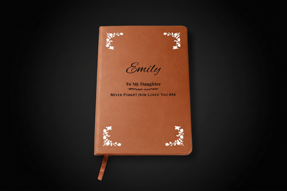 To My Daughter Inspirational Vegan Leather Journal – Personalized Gift Notebook